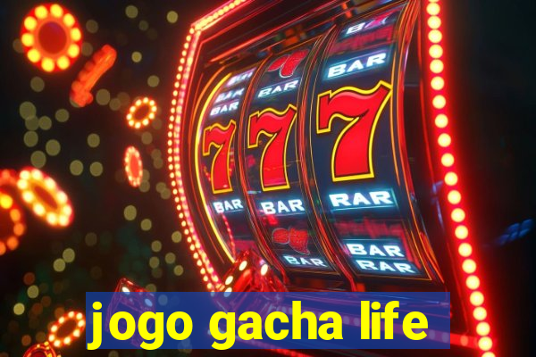 jogo gacha life