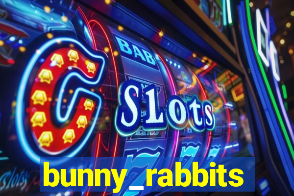 bunny_rabbits