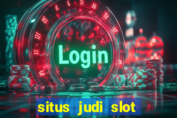 situs judi slot online terpercaya di indonesia