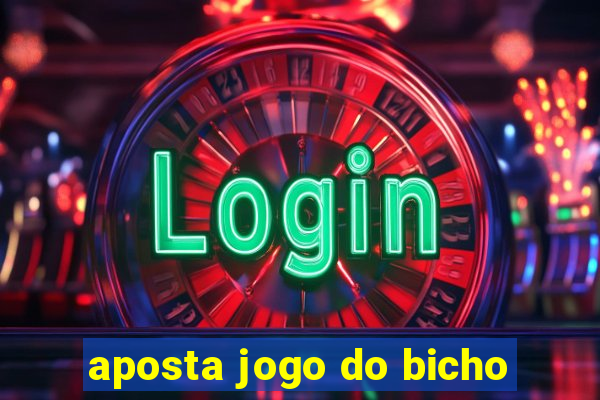 aposta jogo do bicho