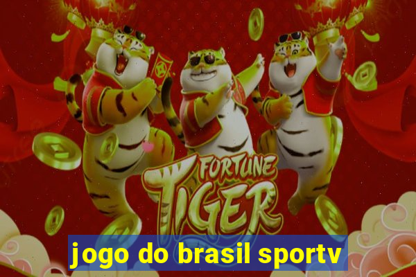 jogo do brasil sportv