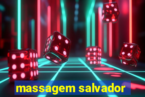 massagem salvador