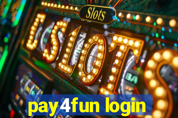 pay4fun login