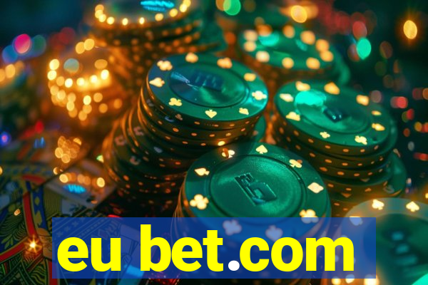 eu bet.com