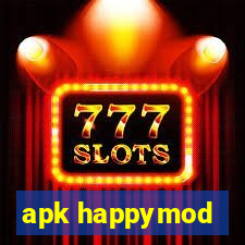 apk happymod