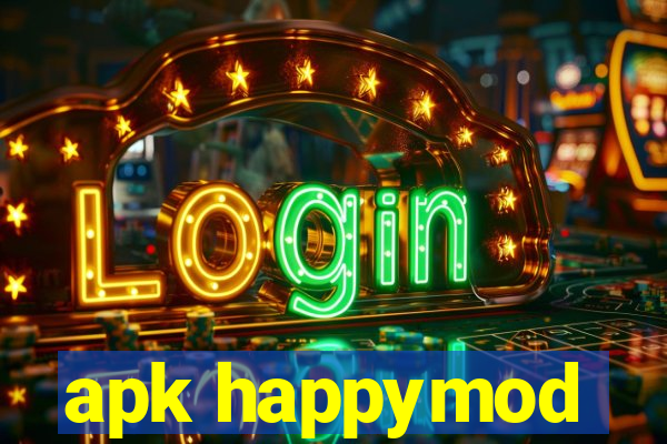 apk happymod