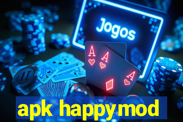 apk happymod