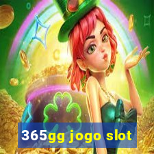 365gg jogo slot