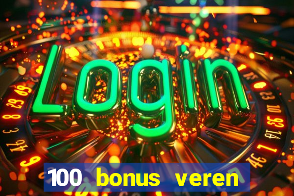 100 bonus veren casino siteleri