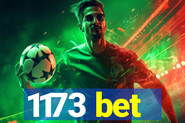 1173 bet