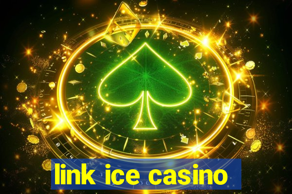 link ice casino