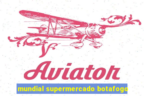 mundial supermercado botafogo