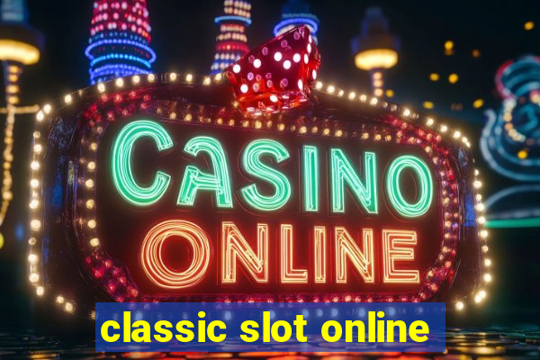 classic slot online