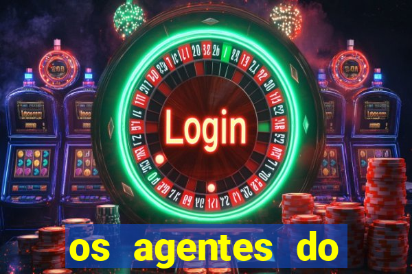 os agentes do destino online dublado assistir os agentes do destino dublado online