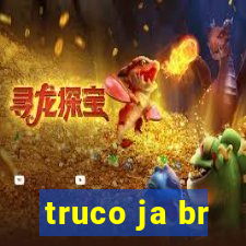 truco ja br