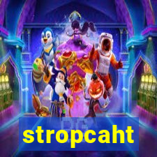 stropcaht