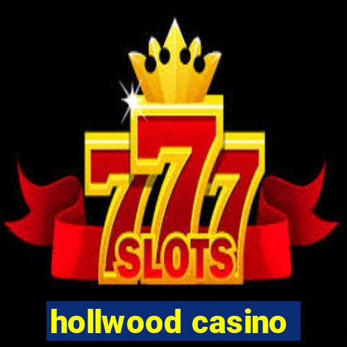 hollwood casino