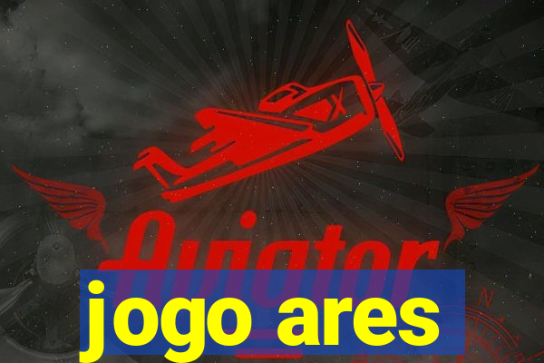 jogo ares