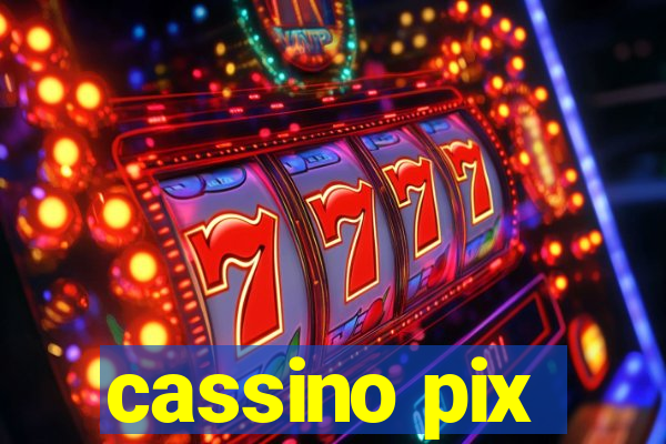 cassino pix