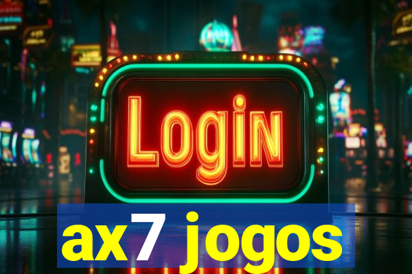 ax7 jogos