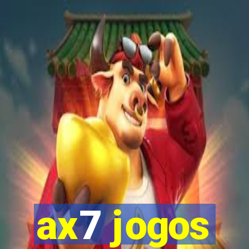 ax7 jogos