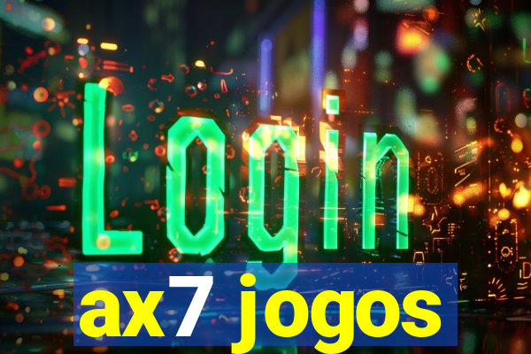 ax7 jogos