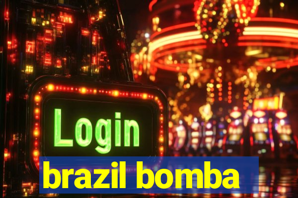 brazil bomba