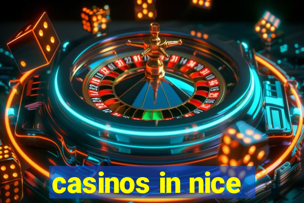 casinos in nice