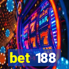 bet 188