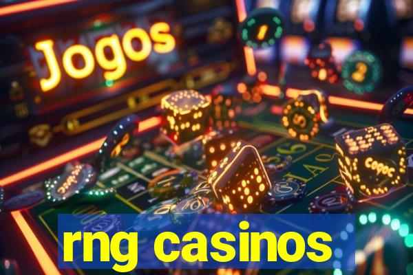 rng casinos