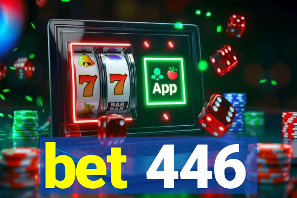 bet 446