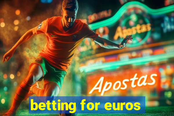 betting for euros