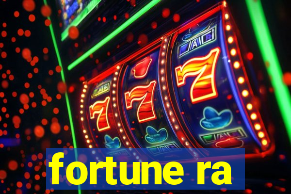 fortune ra