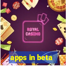 apps in beta