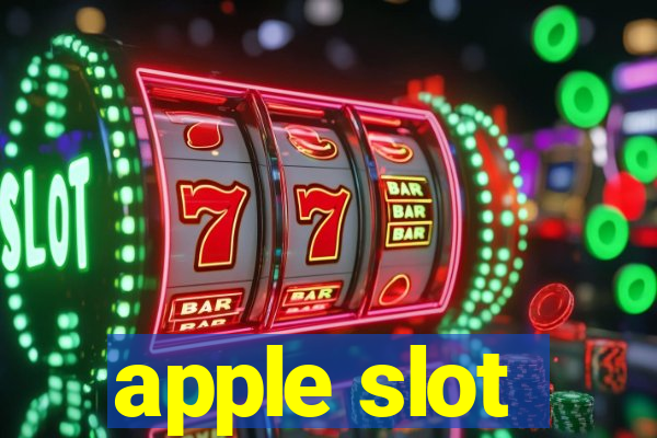 apple slot