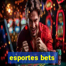 esportes bets