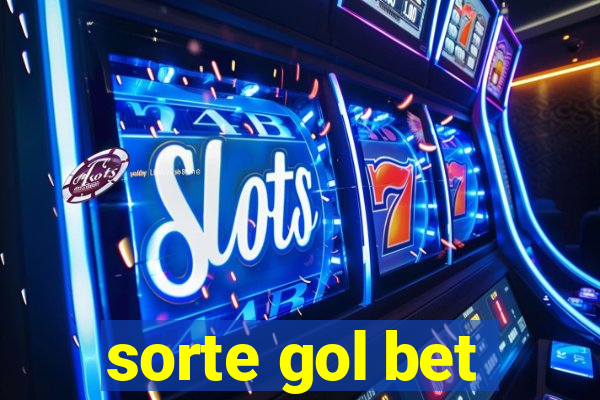 sorte gol bet