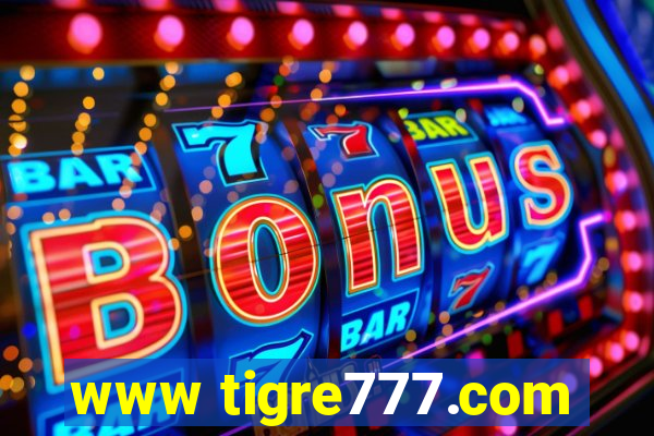 www tigre777.com