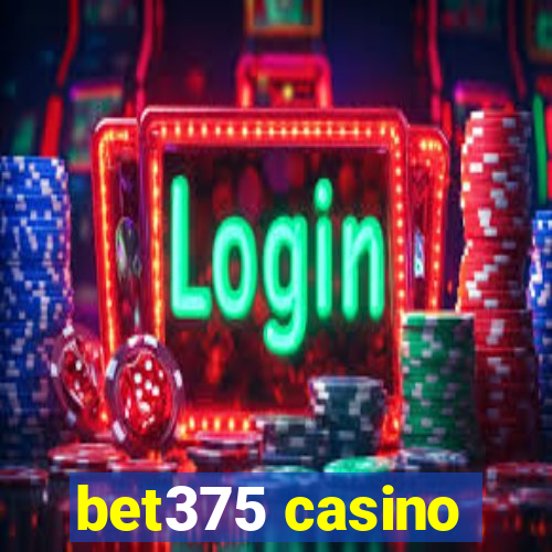 bet375 casino