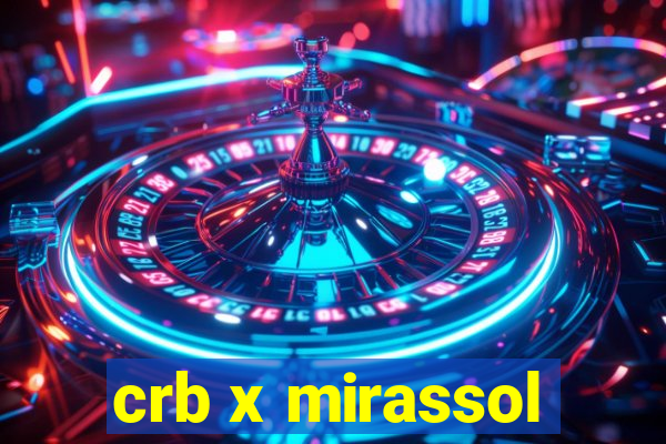 crb x mirassol