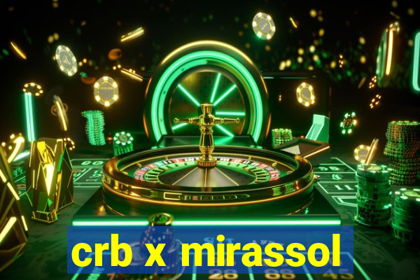 crb x mirassol