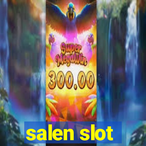 salen slot