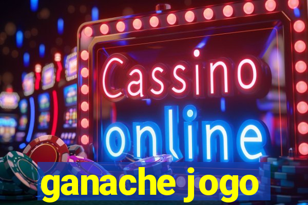 ganache jogo