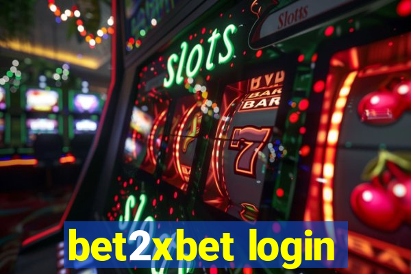 bet2xbet login