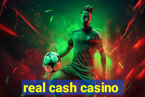 real cash casino