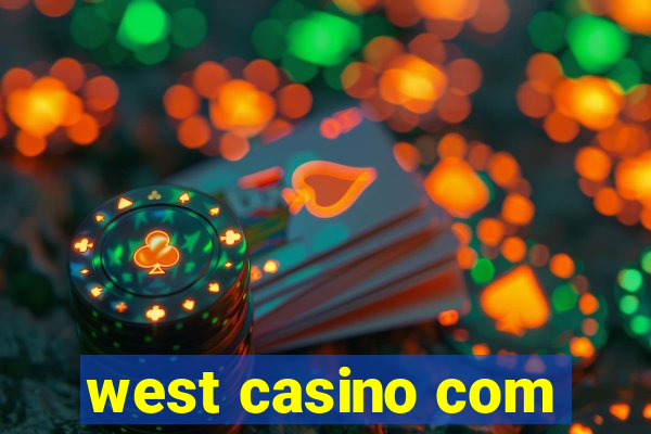 west casino com