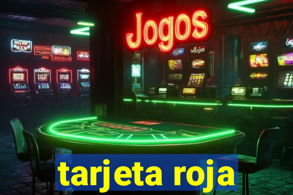 tarjeta roja