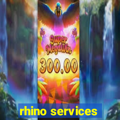 rhino services