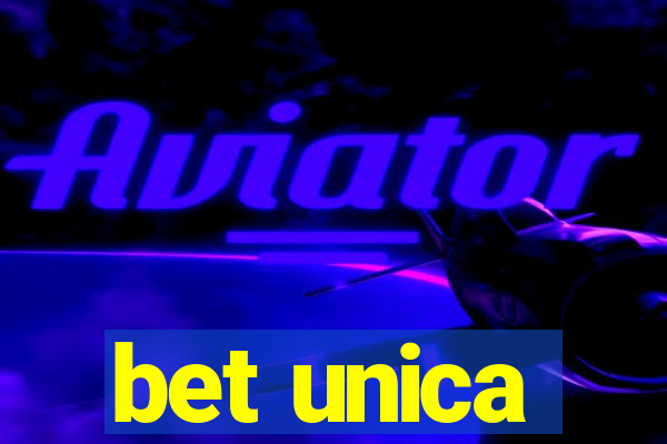 bet unica