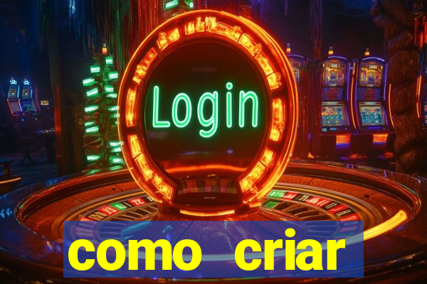 como criar plataforma de jogos do tigre